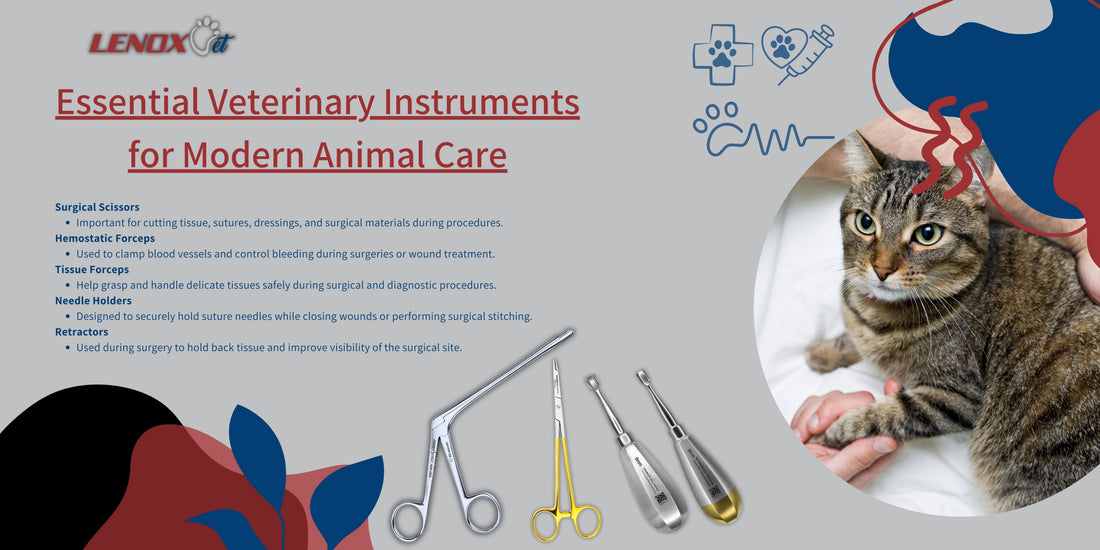 Essential Veterinary Instruments for Modern Animal Care: A Complete Guide