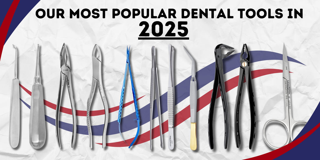 Discover the Top 10 Popular Dental Tools for Your Practice